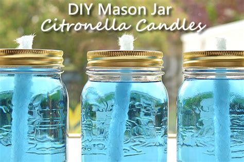 Diy Mason Jar Citronella Candles
