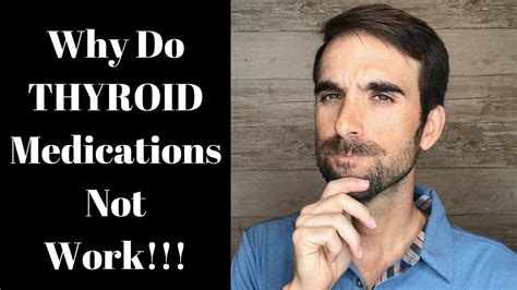 Why Are The Thyroid Medications Not Working Youtube