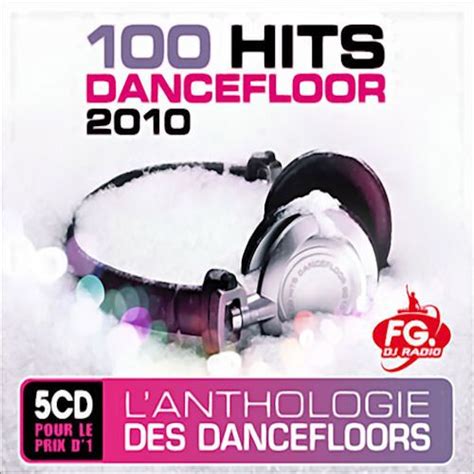 100 Hits Dancefloor 2010 Cd2 Mp3 Buy Full Tracklist