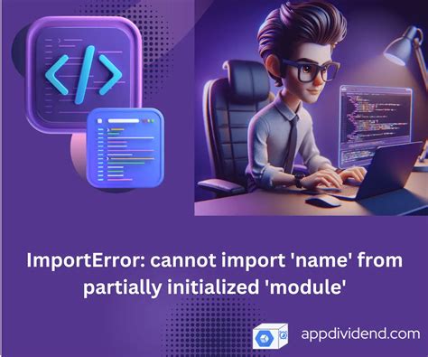 How To Fix ImportError Cannot Import Name From Partially Initialized