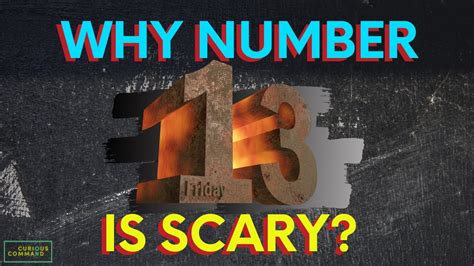 Why Number 13 Is Scary Youtube
