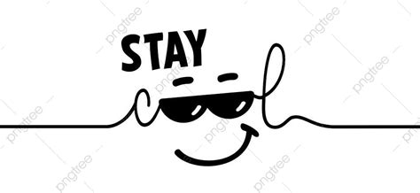 Stay Cool Vector Hd Images Slogan Stay Cool With Happy Face And