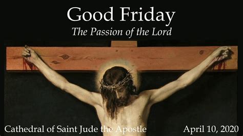 Good Friday Passion Of The Lord Youtube