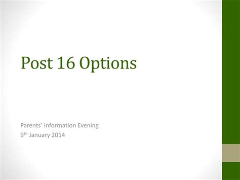Ppt Post 16 Options Powerpoint Presentation Free Download Id1553930