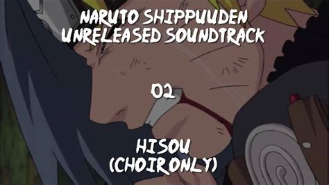 Naruto Shippuuden Unreleased Soundtrack Hisou Choir Only Lq Youtube