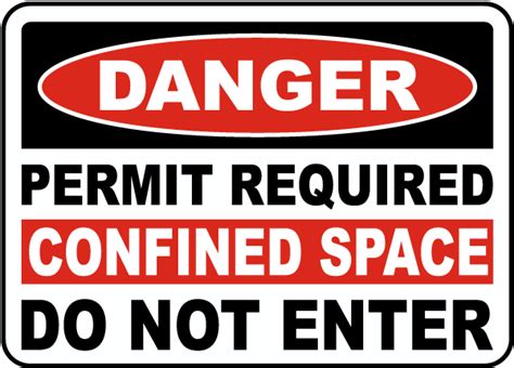 Permit Required Confined Space Sign E1301 By