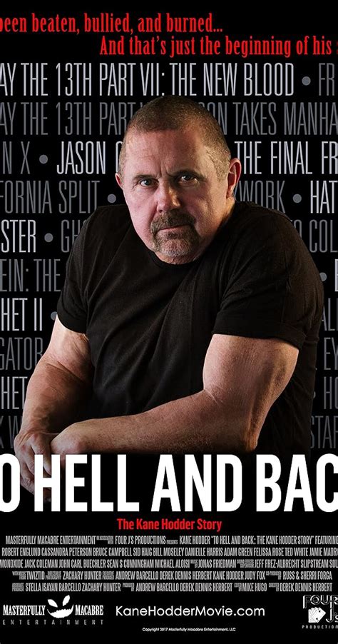 To Hell And Back The Kane Hodder Story Technical Specifications Imdb