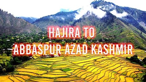Hajira To Bandi Abbaspur Azad Kashmir Travel Azad Kashmir Travel