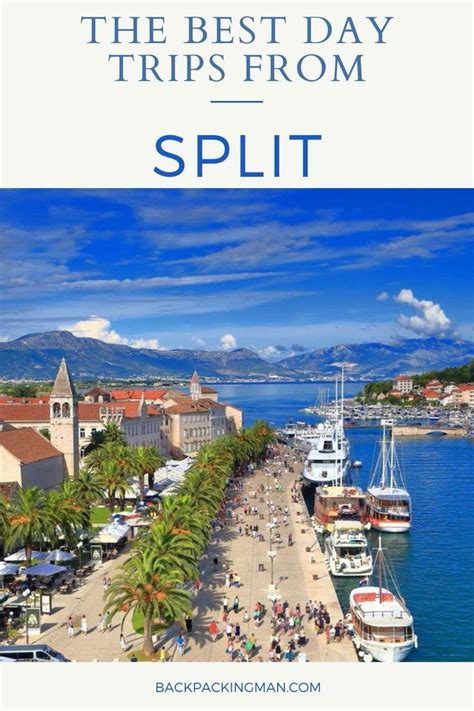 The Best Day Trips From Split Croatia Travel Backpackingman Day