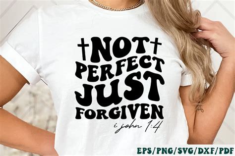 Not Perfect Just Forgiven I John 14 Svg Graphic By Designer302