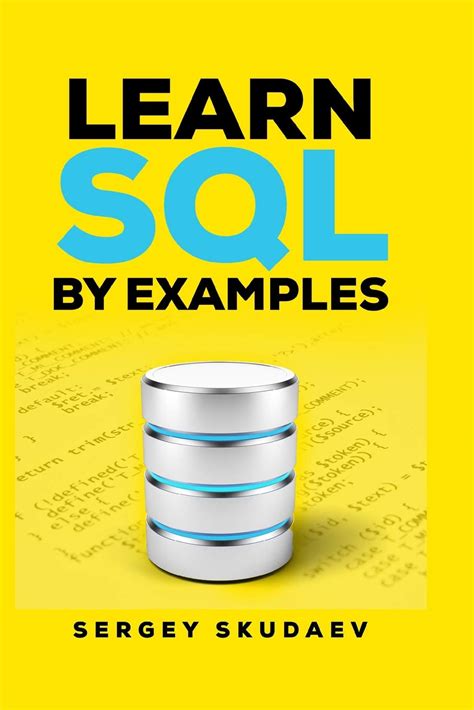 Mua Learn Sql By Examples Examples Of Sql Queries And Stored