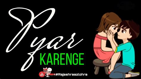 Tujhe Bepanah Pyar Karenge Aaja [[New Nagpuri Status, 2020]]#Rajeshraazlohra - YouTube