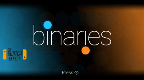Review Binaries Nintendo Switch The Switch Effect