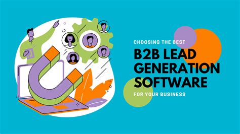 Choose The Best B2b Lead Generation Services Software For Business