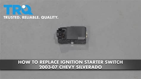 How To Replace Ignition Starter Switch 2003 07 Chevy Silverado 1A Auto