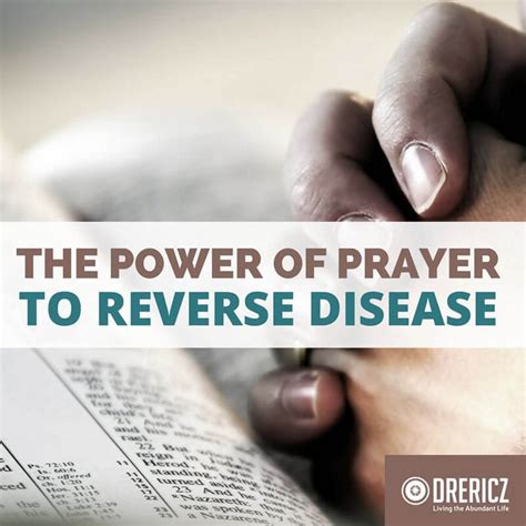 Healing Power Of Prayer To Reverse Disease Power Of Prayer Prayer