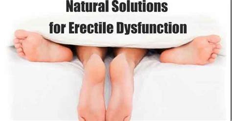 Causes Of Erectile Dysfunction And Natural Treatment Tips