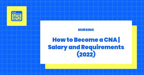 How To Become A Cna Salary And Requirements 2023