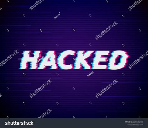 Word Hacked Glitch Effect Cyber Security Stock Vector Royalty Free