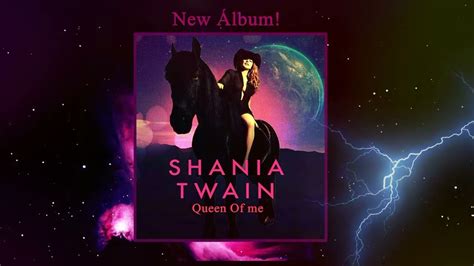Shania Twain New Álbum Queen Of Me Acordes Chordify