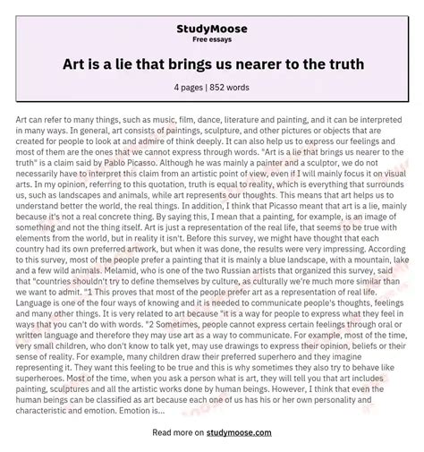 Art Is A Lie That Brings Us Nearer To The Truth Free Essay Example