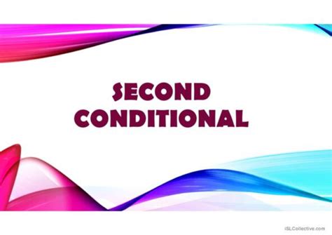 3 Conditional 2 Second Conditional Would Creative Writi