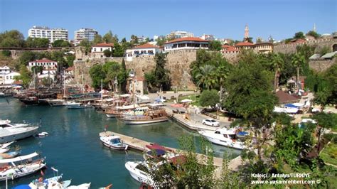 Antalya Kaleiçi Ve Tarihi Yat Limanı Antalya Gezi Rehberi