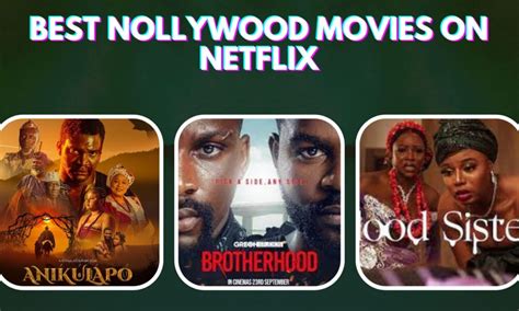 Trending Nollywood Movies On Netflix In Top