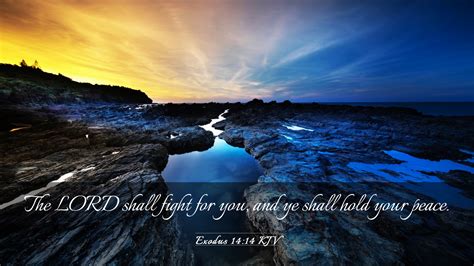 Exodus 1414 Kjv Desktop Wallpaper The Lord Shall Fight For You And