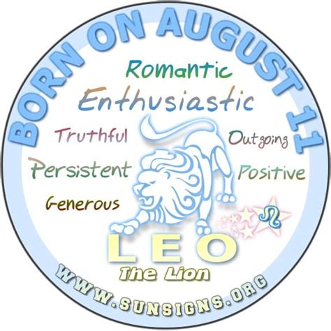 August 11 zodiac people seem to be most attracted to the other fire signs: August 11 Birthday Horoscope Personality | Sun Signs