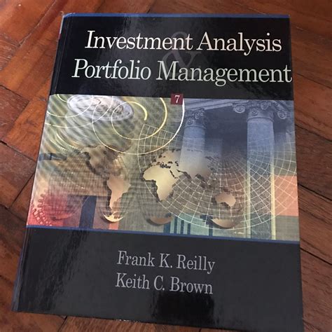 Investment Analysis And Portfolio Management 7th Edition By Frank K Reilly Keith C Brown