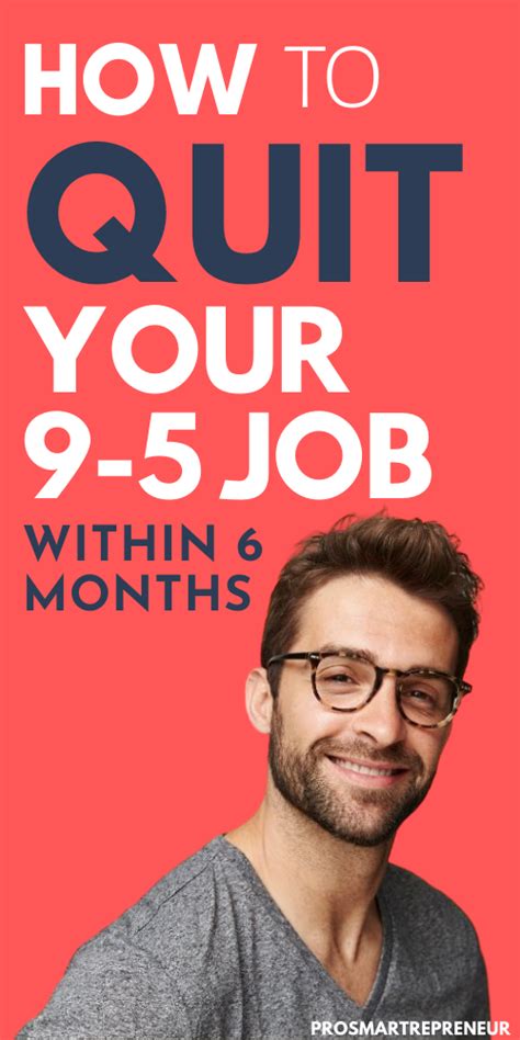 How To Quit Your 9 To 5 Job Within 6 Months The Ultimate Escape Plan
