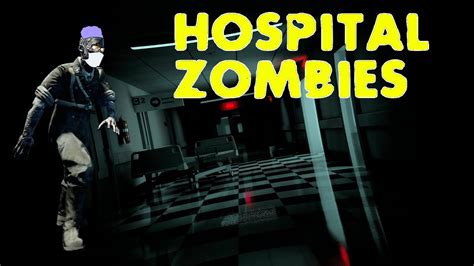 Undead Hospital Custom Zombies Part 1 World At War Zombies Youtube