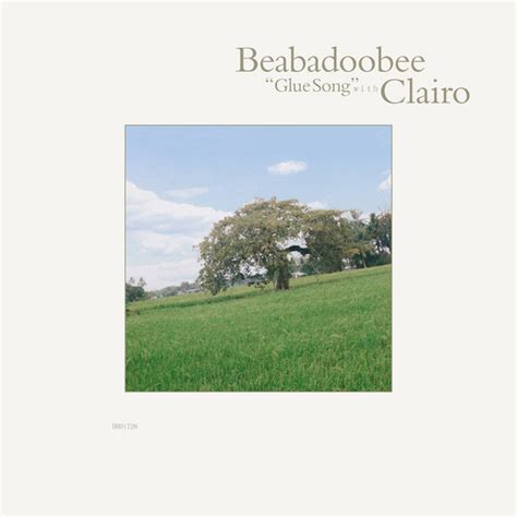 Glue Song Feat Clairo ‑ Single By Beabadoobee Spotify