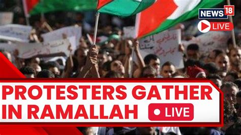 Israel Vs Palestine Conflict Live Pro Palestine Protest In Ramallah