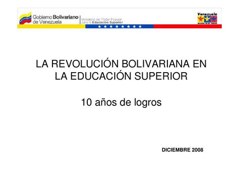 Revolucion Bolivariana Educacion Superior Logros