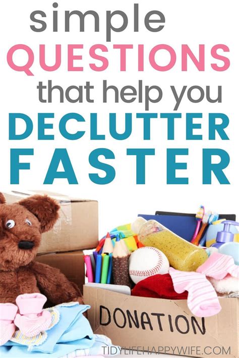 Decluttering Questions To Help Make Toss Or Keep Decisions Declutter