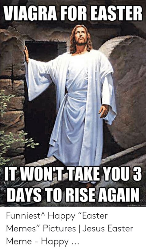 25 Best Memes About Jesus Easter Jesus Easter Memes