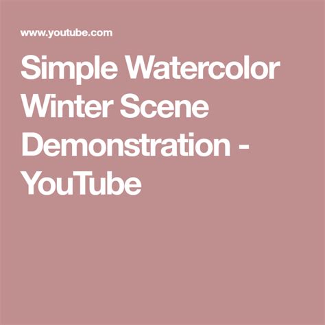 Simple Watercolor Winter Scene Demonstration Youtube Easy