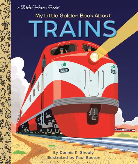 Lgb My Little Golden Book About Trains By Dennis R Shealy Penguin