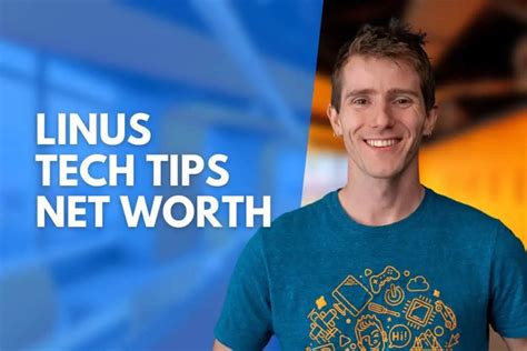 Linus Tech Tips Net Worth Updated December 2023 Linus Sebastian