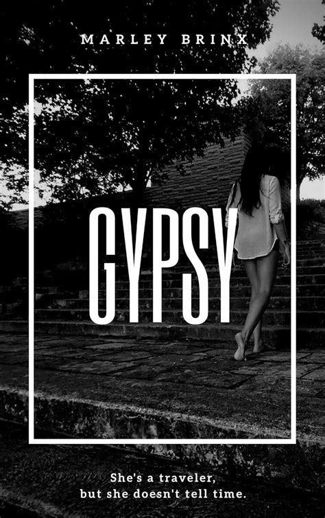 Gypsy Shes A Traveler But She Doesnt Tell Time Ebook