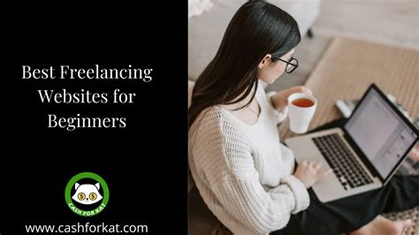 Best Freelancing Websites For Beginners — Cash For Kat