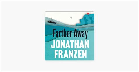 ‎farther Away By Jonathan Franzen Audiobook Apple Books