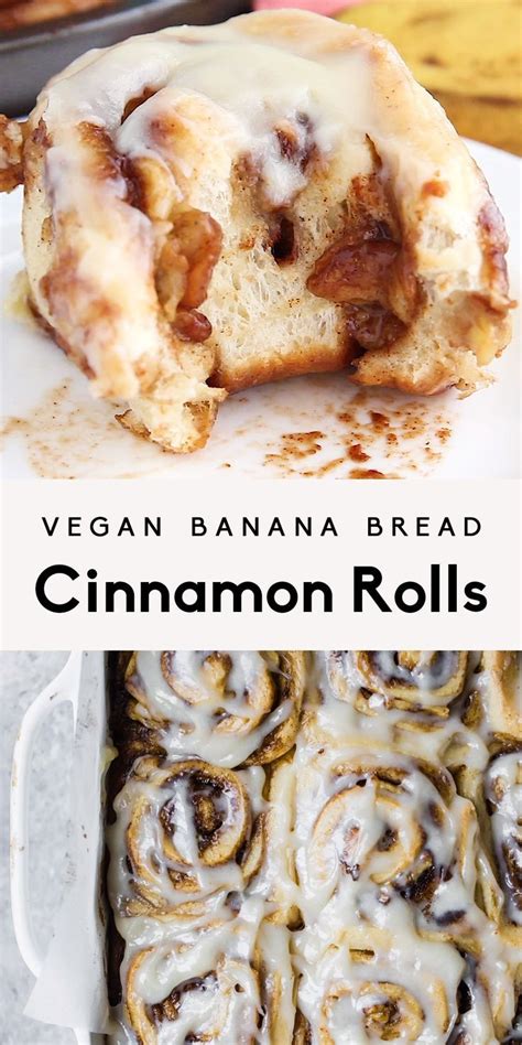 Cinnamon Rolls On A Plate With The Title Vegan Banana Bread And