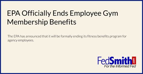 Epa Officially Ends Employee Gym Membership Benefits