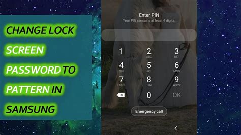 Change Lock Screen Password To Pattern In Samsung Youtube