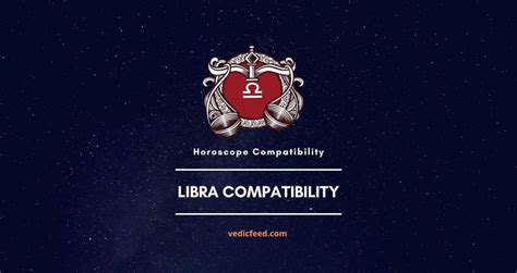 Compatibility Of Libra With All Signs Tula Rashi