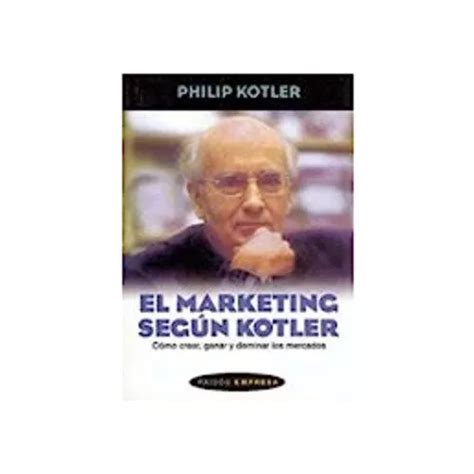 El Marketing Seg N Kotler De Kotler Philip Editorial Paidos Iberica