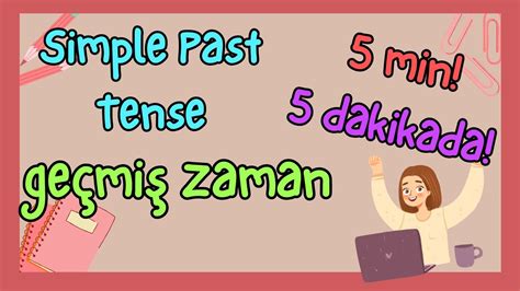 Past Simple in 5 Minutes 5 Dakikada Geçmiş Zaman YouTube